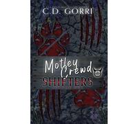 Motley Crewd Shifters Volume One: A Collection of Paranormal Shifter Romance Books featuring Curvy Heroines and their Fated Mates