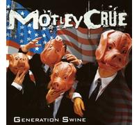 Motley Crue - Generation Swine