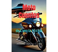 Moto Cuentos: de Ciencia Ficción