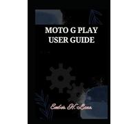 MOTO G PLAY USER GUIDE