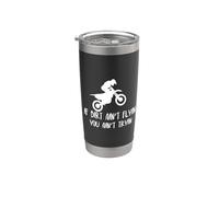 Moto Si la suciedad no está volando usted no está probando Dirt Bike Motocross Vaso térmico de acero inoxidable de doble pared