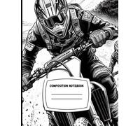 Motocross composition notebook 8.5 x 11 niches 120 pages collège ruled: 120 pages 8.5 x 11 niches collège ruled notebook perfect for School, université, work, and daily notes.