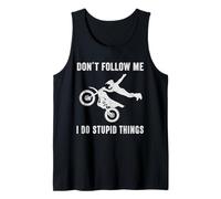 Motocross Divertido con Texto en inglés Don't Follow Me I Do Stupid Things Camiseta sin Mangas