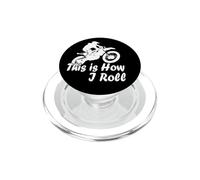Motocross Motocicleta This is How I Roll Fun Dirt Biker PopSockets PopGrip para MagSafe