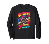 Motocross Supercross Race Dirt Bike Racing Dirt Never Hurt Manga Larga