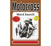 Motocross Word Search: Easy to Read Print about Trail Bikes, Motorcycles, Dirt Bikes, Motorbikes, Racing Word Find and more| 6X9 inches | 112 ... Stocking Stuffers Vacations, Relaxing