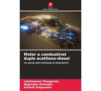 Motor a combustível duplo acetileno-diesel: Um estudo sobre otimização de desempenho