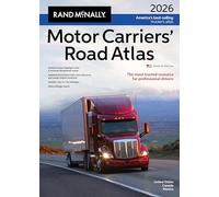 Motor Carriers' Road Atlas 2026: United States, Canada, Mexico (Rand McNally Motor Carriers' Road Atlas)