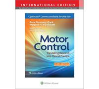 MOTOR CONTROL 6E REVISED (INT ED) PB: Translating Research into Clinical Practice (Lippincott Connect)