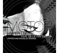 Motor Feat. Martin,Billie Ray - Hyper Lust (Pfirter & Monoloc Remixes) [Import] [Vinilo]