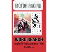 Motor Racing: Word Searches with Easy to Read Print abouMotor Racing, Race Cars, Pit Crews and More | 6x9 inches, 110 pages | 50+ Puzzles ... Gifts for Vacations, Holidays and Free Time