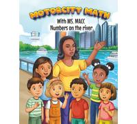 MotorCity Math: Numbers on the River