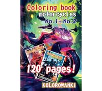 Motorcycle Coloring Books for Kids and Beyond - Special Bundle Offer! No.1+No.2