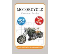 Motorcycle Crossword Puzzles: Crossword Puzzles with Easy to Read Print about Motorcycles, Bikes, Road Trips and More I 6x9 inches, 120 pages I 50+ ... Gift for bikers, riders and motorcycle clubs