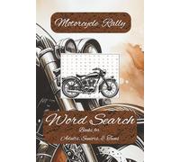 Motorcycle Rally Word Search Puzzle Book: Word Search with Easy to Read Print about Motorcycle Rallies, culture and More | 6x9 inches, 111 pages | 50+ ... Gift for Vacations, Holidays and Free Times.