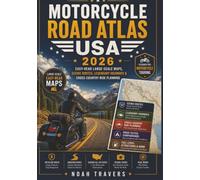 Motorcycle Road Atlas USA 2026: Easy-Read Large-Scale Maps, Scenic Routes, Legendary Highways & Cross-Country Ride Planning
