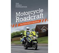 Motorcycle roadcraft: the police rider's handbook