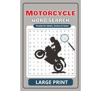 Motorcycle Word Search Book: Word Searches with Easy to Read Print about Motorcycles, Bikes and more | 6x9 inches, 110 pages | 50+ Puzzles...Gifts for Vacations, Holidays and Free Times