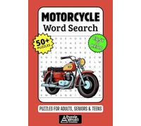 Motorcycle Word Search Puzzle Book: 50+ Fun & Easy-to-Read Bikes Puzzles Featuring Bikers, Motorcycle Brands & Road Culture for Adults, Seniors & Teens