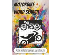 Motorcycle Word Search Puzzle Book: Word Searches With Easy To Read Print About Motorcycle Riders, Cruisers, Adventure Bikes, Sports Bikes And More | ... Gift For Vacations, Holidays and Free Time.