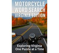 MOTORCYCLE WORD SEARCH VIRGINIA EDITION: Exploring Virginia’s Legendary Rides, One Puzzle at a Time (Motorcycle Word Search: State by State Series)