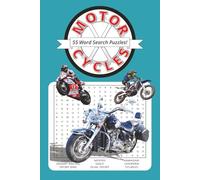 Motorcycles: A motorcycle themed word search puzzle book. | 6 x 9 | 110 pages | 55 word puzzles... Great gift for all motorcycling enthusiasts!