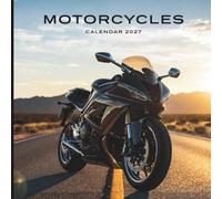 Motorcycles Calendar 2027: A Year of Freedom, Speed, and Two-Wheel Adventure