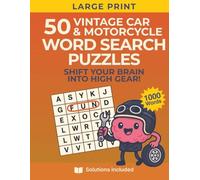 Motorcycles & Vintage Cars Word Search Puzzles: 50 Large Print Brain-Boosting Puzzles for Gearheads, Classic Car Enthusiasts, and Motorcycle Lovers