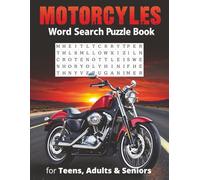 Motorcycles Word Search Puzzle Book for Teens, Adults & Seniors: Motorbike Word Puzzles for All Ages - 50+ Large Print Games Perfect for Travel, Holidays, and Leisure Time Fun