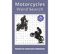 Motorcycles Word Search Puzzle Book: Word Searches with Easy to Read Print about Motorcycles, Motorbikes, Motorcycle Models and More! | 6x9 inches, ... for vacations, holidays and relaxing times