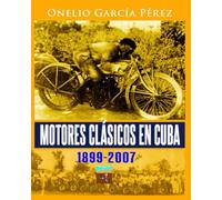 MOTORES CLÁSICOS EN CUBA
