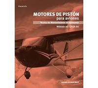 Motores de pistón para aviones. Módulo 16: Rústica (Aeronáutica)