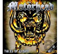 Motorhead - Tales of Glory