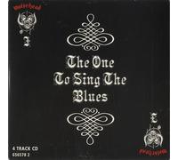 MOTORHEAD - THE ONE TO SING THE BLUES (CD SINGLE)