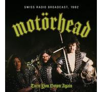 Motorhead - Turn You Down Again / Radio Broadcast 1982