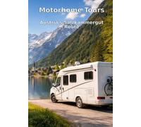 Motorhome Tours: Austria's Salzkammergut Route: The Pearl between Mountains and Lakes