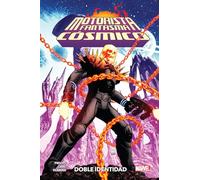 Motorista Fantasma Cósmico 1. Crisis de identidad (100% MARVEL HC)