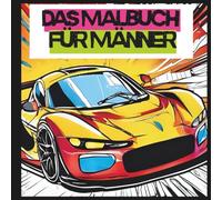 Motorsport Malbuch für Männer - 38 Motive, einseitig bedruckt, Auto/Motorrad/Monstertruck