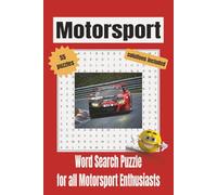Motorsport Word Search Puzzle Book: Word Search about Motorsport, Racing and More | 6x9 inches 110 pages | 55 Puzzles ... Gift for Vacation, Holidays and Free Time, Old and Young