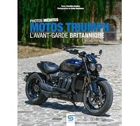 Motos Triumph: L'avant-garde britannique