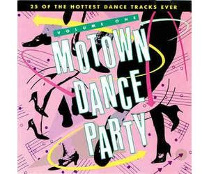 Motown Dance Party 1 - Four Tops, Jackson 5, Diana Ross/Supremes, Velvelettes, Rare Earth..
