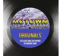 Motown The Musical Originals - 40 Classic Songs That Inspired The Broadway Show! by Various Artists
