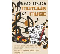 Motown Word Search: Groovy Hits & Legends Puzzle Book. 6 x 9 in. Travel and Gift Size. Over 100 word search puzzles.