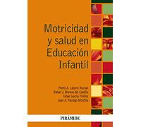 Motricidad y salud en Educación Infantil (Psicología)