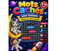 Mots Cachés pour Enfants: Cherche, Trouve et Colorie | Jeu Éducatif | 6-10 Ans