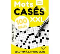 Mots Casés - Carnet de 100 Grilles Relaxantes pour Adultes et Seniors : Jeu de Mots Stimulant pour Booster la Mémoire et la Concentration: Puzzles Apaisants avec Solutions Incluses