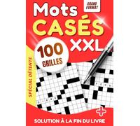 Mots Casés - Carnet de 100 Grilles Relaxantes pour Adultes et Seniors: Jeu de Mots Stimulant pour Booster la Mémoire et la Concentration | Puzzles Apaisants avec Solutions Incluses