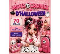 Mots Croisés Halloween: 70 Grilles Grand Format pour Adolescents et Adultes | Niveau Facile à Intermédiaire