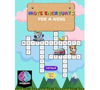 Mots encreuats per a nens en català.: A partir de 7 anys. Passatemps i activitats educatives per aprendre i divertir-se a tot color.