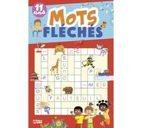 Mots fléchés 11 ans (SUPER BLOC JEUX)